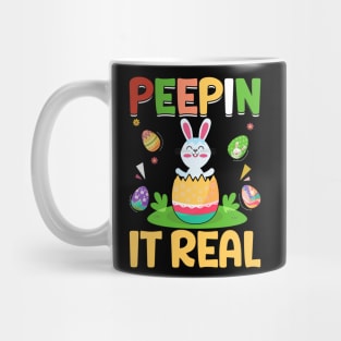 Peepin It Real Funny easter t shirt Mug